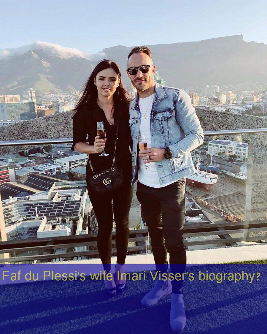 Photo of Faf du Plessis wife Imrari Visser Baigraphy and all information